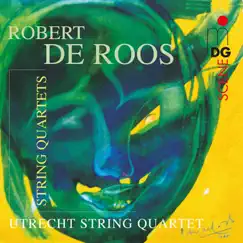 Roos: String Quartets Nos. 2, 3, 5 & 7 by Utrecht String Quartet album reviews, ratings, credits