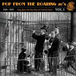 Pop from the Roaring 20s, Vol. 1 by Various Artists album reviews, ratings, credits