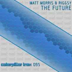 The Future - Single by Matt Morris & Riggsy album reviews, ratings, credits