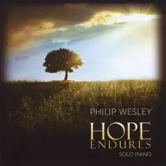 Hope Endures by Philip Wesley album reviews, ratings, credits