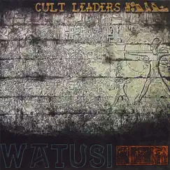 Cult Leaders by Watusi album reviews, ratings, credits
