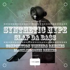 Slap da Bass (Sonek Remix) Song Lyrics