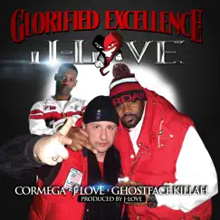 Glorified Excellence (feat. Ghostface Killah & Cormega) - Single by J-Love album reviews, ratings, credits