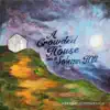 A Crowded House On a Solemn Hill - EP album lyrics, reviews, download