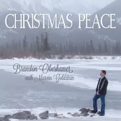 Christmas Peace by Brandon Oberhamer & Marvin Goldstein album reviews, ratings, credits