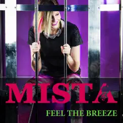 Feel the Breeze (Mr. Vee & Franta Babka Extended Remix) Song Lyrics