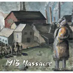 1913 Massacre Song Lyrics