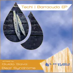 Barracuda EP - Single by Techi album reviews, ratings, credits