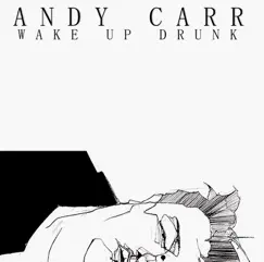 Wake Up Drunk Song Lyrics