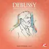 Debussy: Arabesque No. 1 in E Major, L. 66 (Remastered) - Single album lyrics, reviews, download
