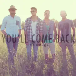 You'll Come Back Song Lyrics