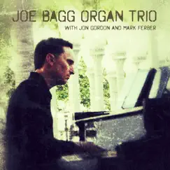 The Joe Bagg Organ Trio by Joe Bagg Organ Trio album reviews, ratings, credits