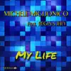 My Life (feat. Regina Jhey) - Single album lyrics, reviews, download
