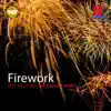 Firework - Best Selections for Concert Band album lyrics, reviews, download