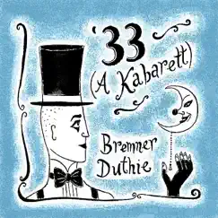 '33, a Kabarett by Bremner Duthie album reviews, ratings, credits
