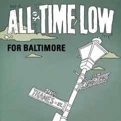 For Baltimore - Single by All Time Low album reviews, ratings, credits