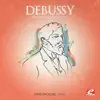Debussy: Images I for Piano, L. 110 (Remastered) - Single album lyrics, reviews, download