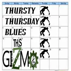 Thirsty Thursday Blues Song Lyrics