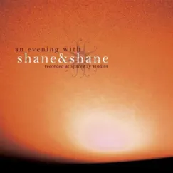 An Evening With Shane & Shane (Live) by Shane & Shane album reviews, ratings, credits