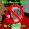 Put Jesus Back in Christmas - Single album lyrics, reviews, download