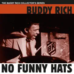 No Funny Hats by Buddy Rich album reviews, ratings, credits