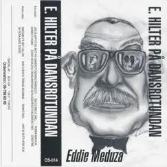 E. Hitler på dansrotundan by Eddie Meduza album reviews, ratings, credits