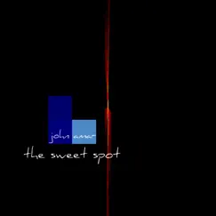 The Sweet Spot by John Amar album reviews, ratings, credits