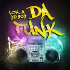 Da Funk (Radio Edit) Song Lyrics