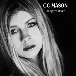 Inappropriate - Single by CC Mason album reviews, ratings, credits