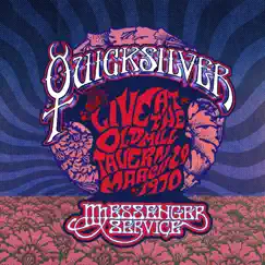 Live at the Old Mill Tavern - March 29, 1970 by Quicksilver Messenger Service album reviews, ratings, credits