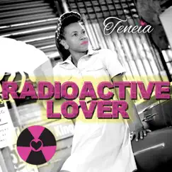 Radioactive Lover (feat. Jason Lalli) Song Lyrics