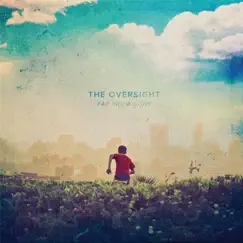 Far from Gone - EP by The Oversight album reviews, ratings, credits