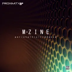 Peristaltic/Riddance - Single by M-zine album reviews, ratings, credits
