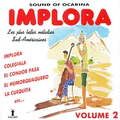 Implora – Les plus belles mélodies sud-américaines by Duo Mayenos, Top caraïbes orchestra & Los Bailerito album reviews, ratings, credits
