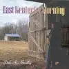 East Kentucky Morning album lyrics, reviews, download