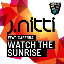 Watch the Sunrise (feat. Carerra) [AudioFun Remix] Song Lyrics