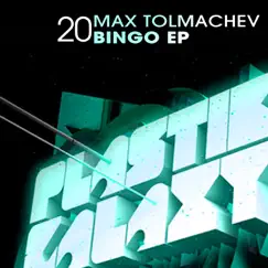 Bingo - Single by Max Tolmachev album reviews, ratings, credits