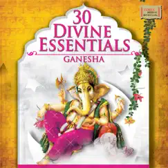 30 Divine Essentials: Ganesha by Various Artists album reviews, ratings, credits