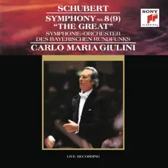 Schubert: Symphony No. 8 (9) in C Major, D. 944 