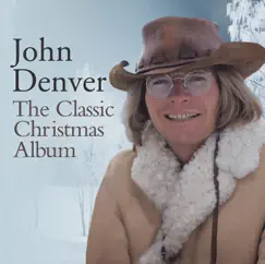 The Classic Christmas Album by John Denver album reviews, ratings, credits