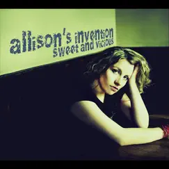 Sweet and Vicious - EP by Allison's Invention album reviews, ratings, credits