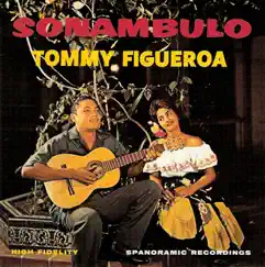 Sonambulo (Remastered) by Tommy Figueroa album reviews, ratings, credits