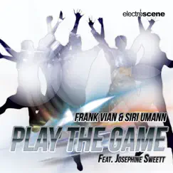Play the Game (Extended Version) [feat. Josephine Sweett] Song Lyrics