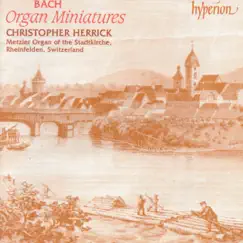 Bach: Organ Miniatures by Christopher Herrick album reviews, ratings, credits
