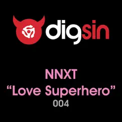 Love Superhero - Single by Nnxt album reviews, ratings, credits