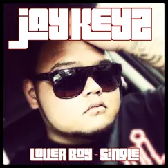 Lover Boy - Single by Jaykeyz album reviews, ratings, credits