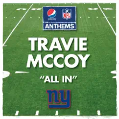 All In (New York Giants' Anthem) - Single by Travie McCoy album reviews, ratings, credits