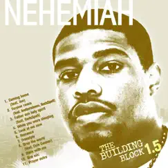 The Building Block 1.5 by Nehemiah album reviews, ratings, credits