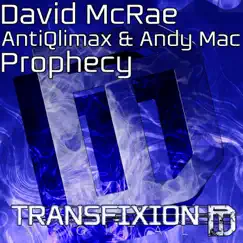 Prophecy - Single by David McRae, AntiQlimax & Andy Mac album reviews, ratings, credits