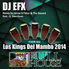 Los Kings del Mambo 2014 (2014 Mix) Song Lyrics